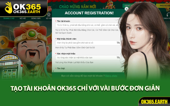 Tạo Tài Khoản OK365 Chỉ Với Vài Bước Đơn Giản
