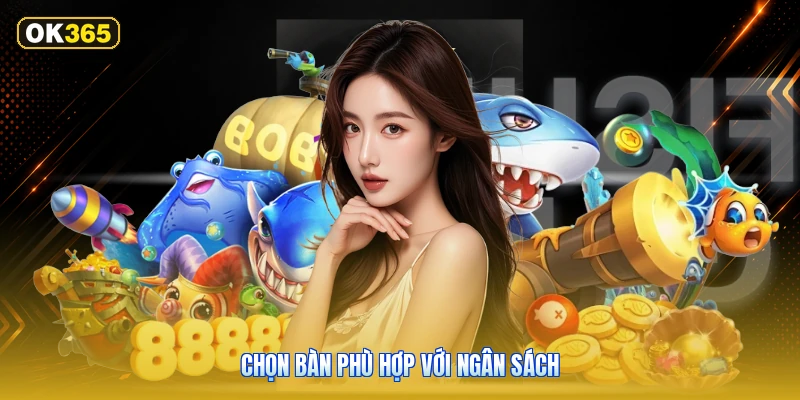 Chọn Bàn Phù Hợp Với Ngân Sách