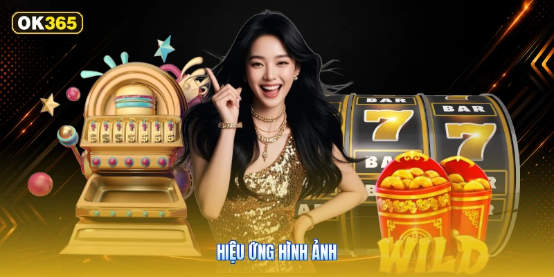 Hiệu Ứng Hình Ảnh