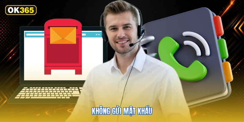 Không Gửi Mật Khẩu