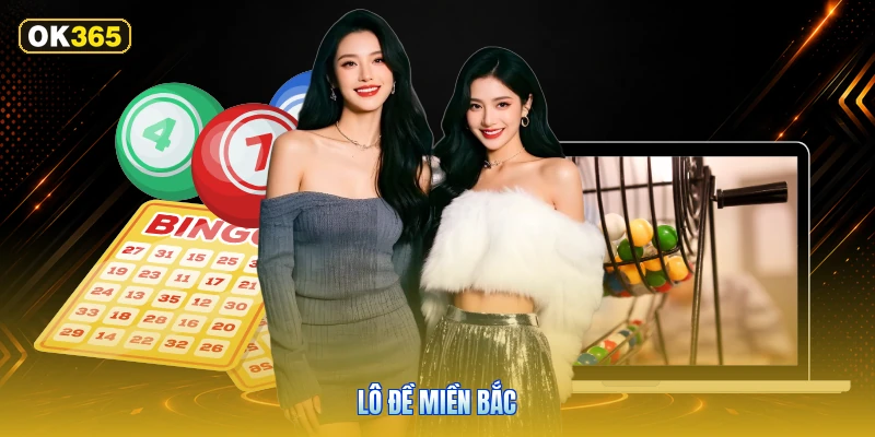 Lô Đề Miền Bắc